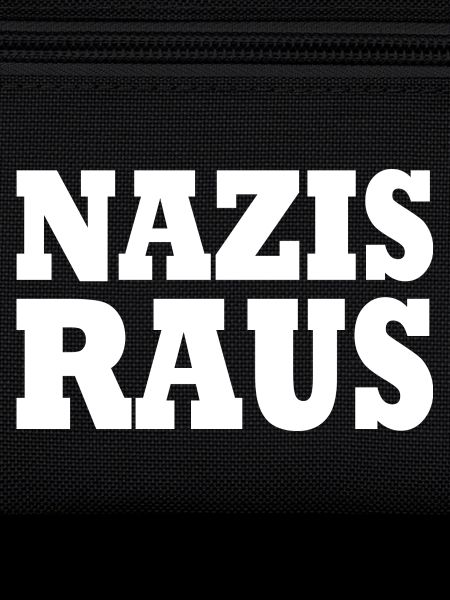 Nazis raus
