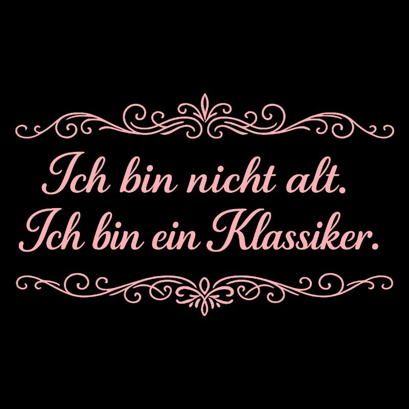 Ich bin nicht alt – Ein Klassiker
