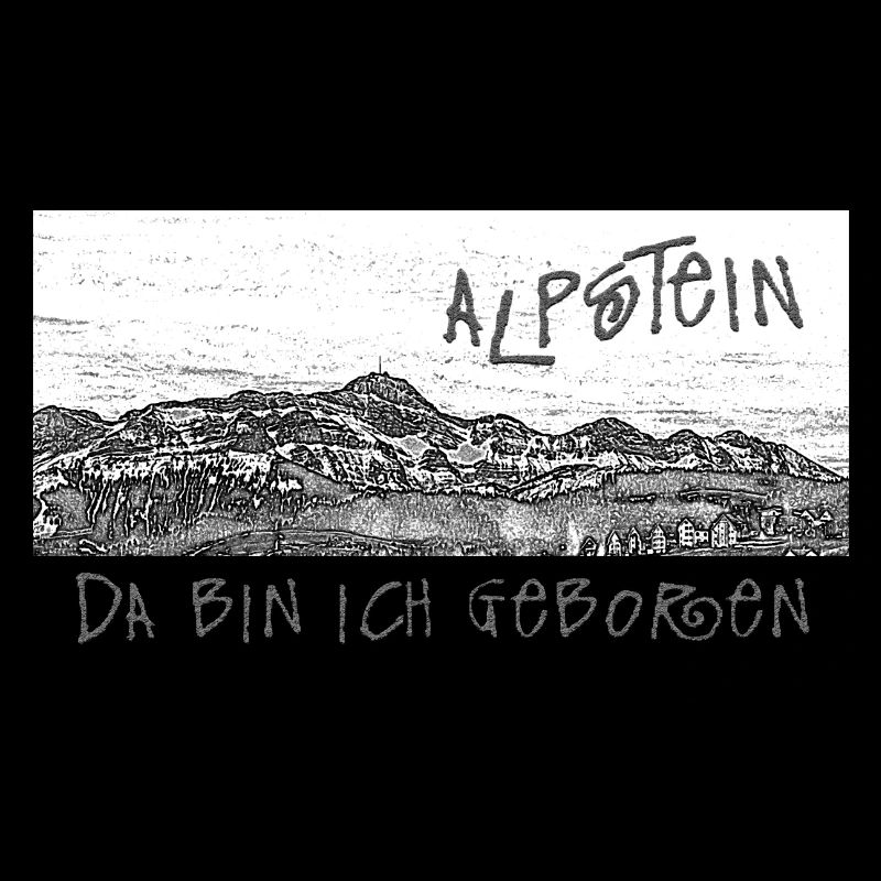 ALPSTEIN - C’est là que je suis né - Suisse