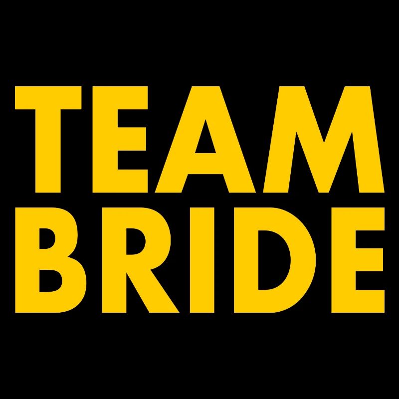 Team bride