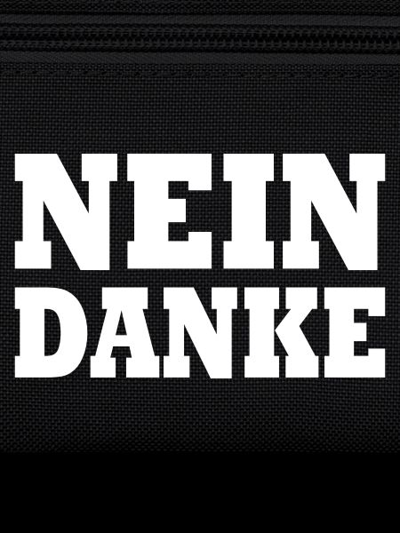 Nein danke