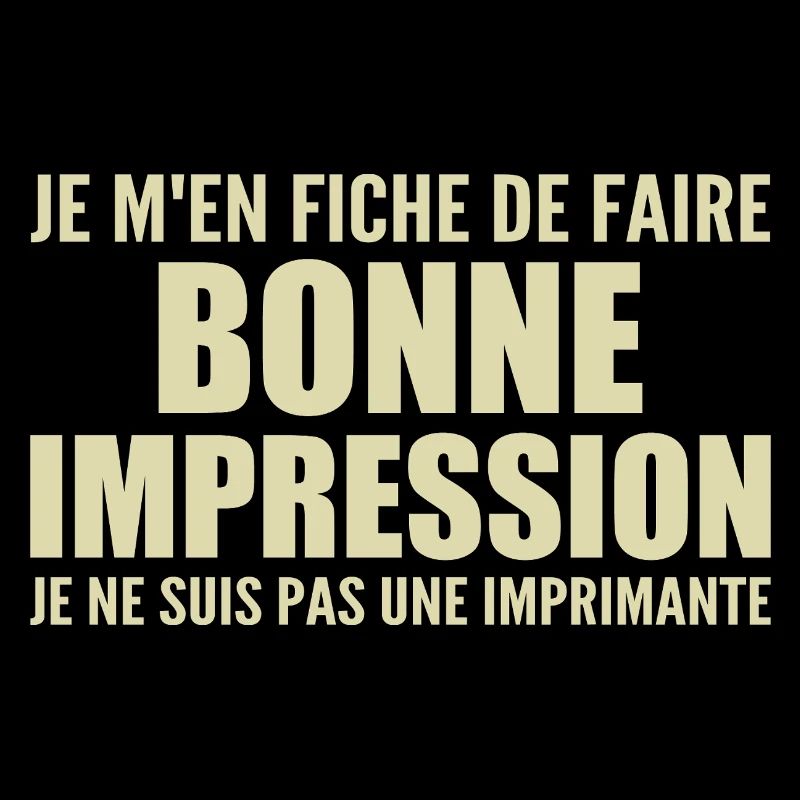 I don't care if I make a good impression