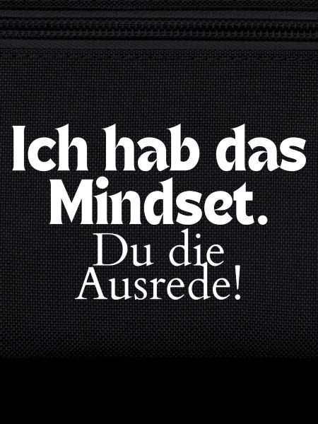 Ich hab das Mindset