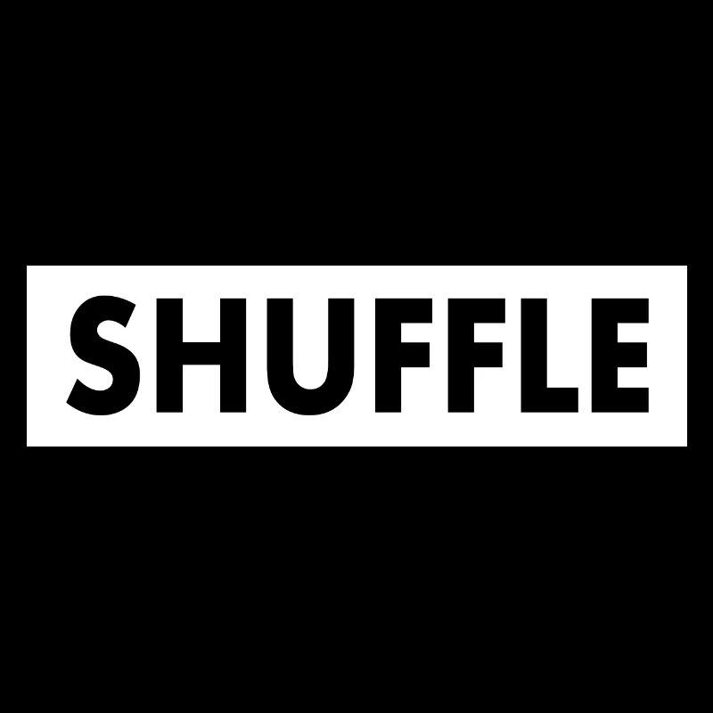 shuffle