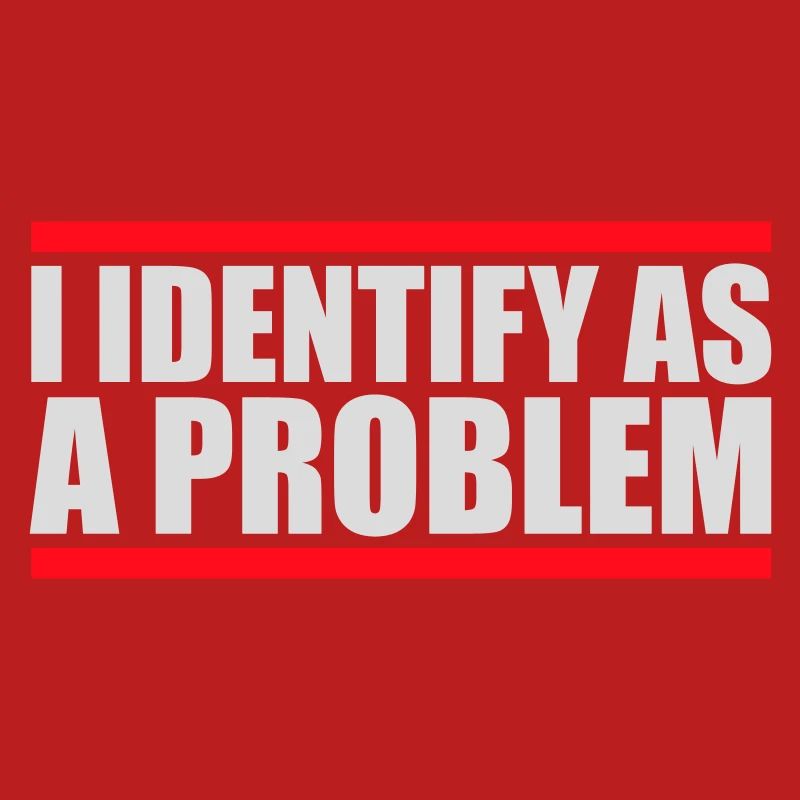 I Identify as a Problem Statement Frech Rebellisch