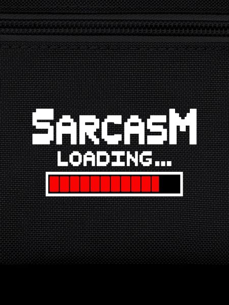 Sarcasm Loading Humor