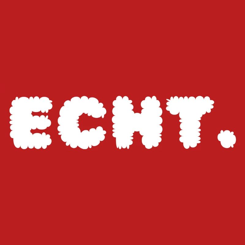Echt.