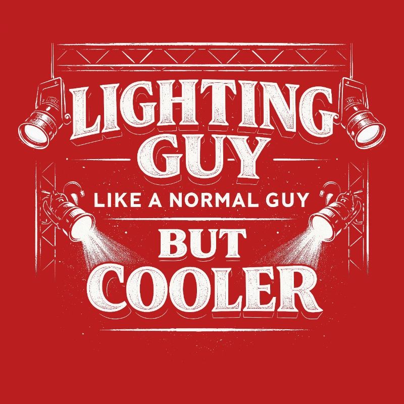 Lighting Technician Lighting Technician Lighting Guy