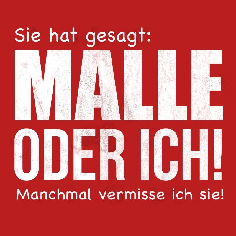 Malle oder Ich!