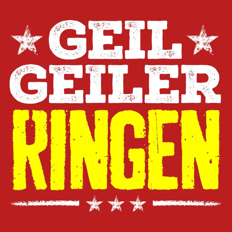 ringen - geil