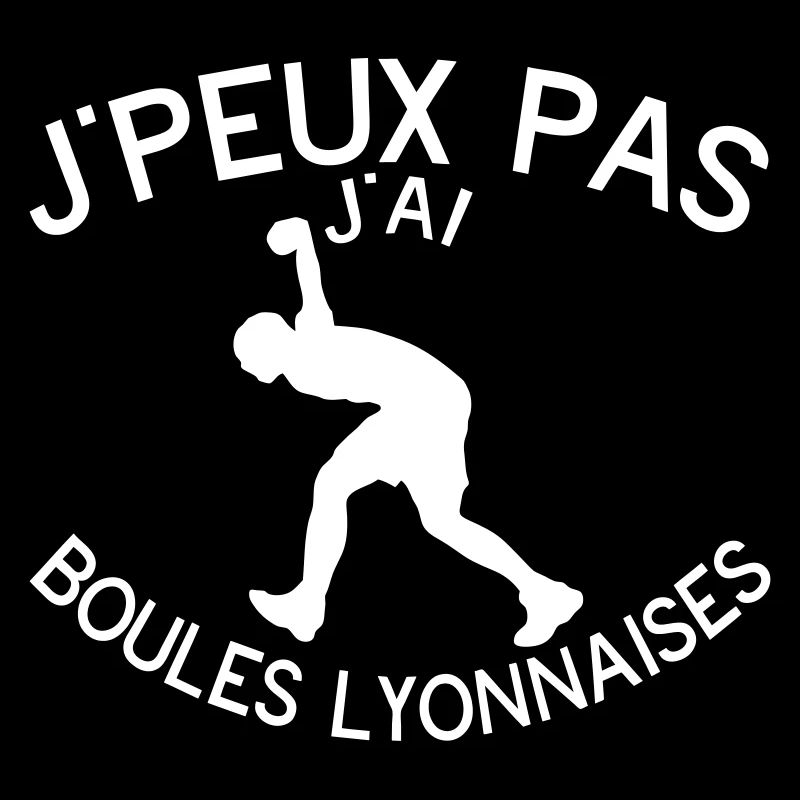 boules lyonnaises je peux pas citation