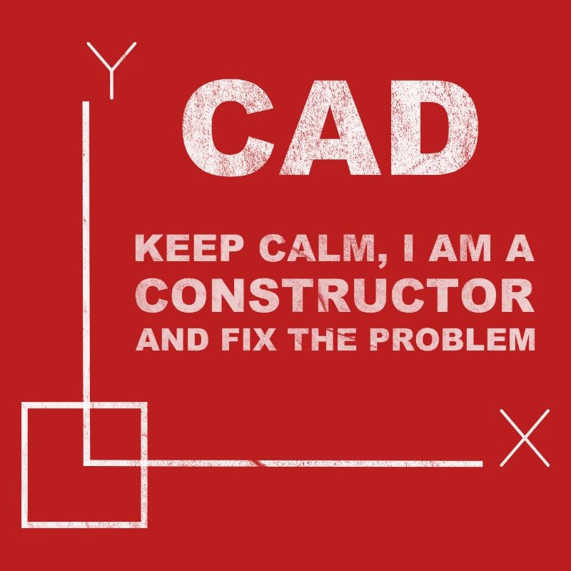 CAD Keep Calm Constructor Engineering