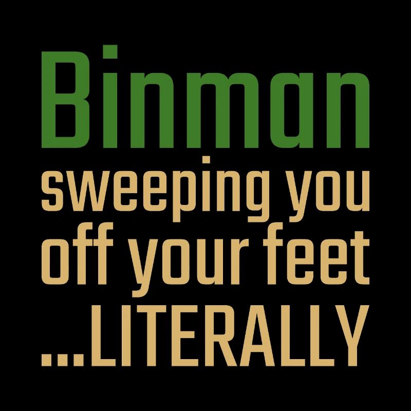 Binman Valentinstag Sweeping you