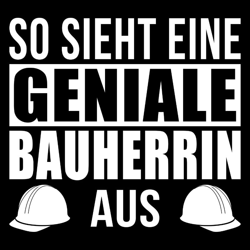 Geniale Bauherrin