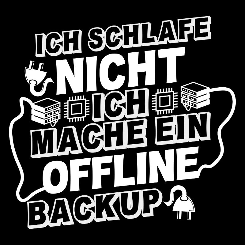 Ich schlafe NICHT: OFFLINE Backup
