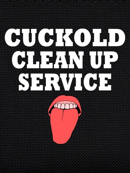 Cuckold clean up service