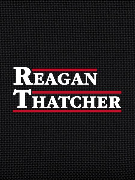 Reagan & Thatcher
