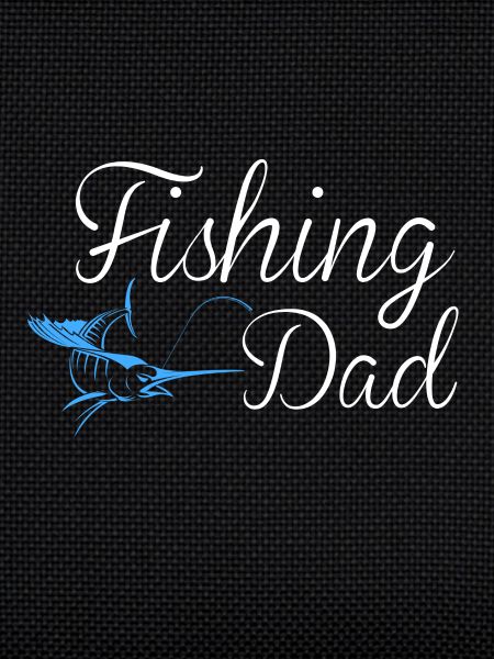 Fishing dad