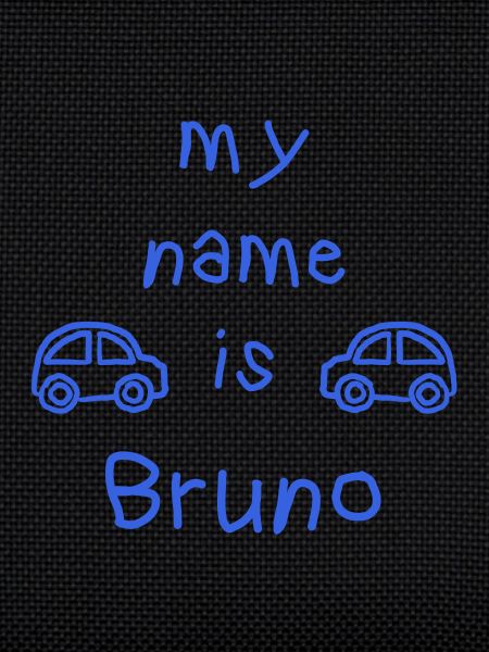 BRUNO MY NAME IS