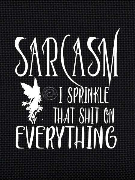 Sarcasm sayings