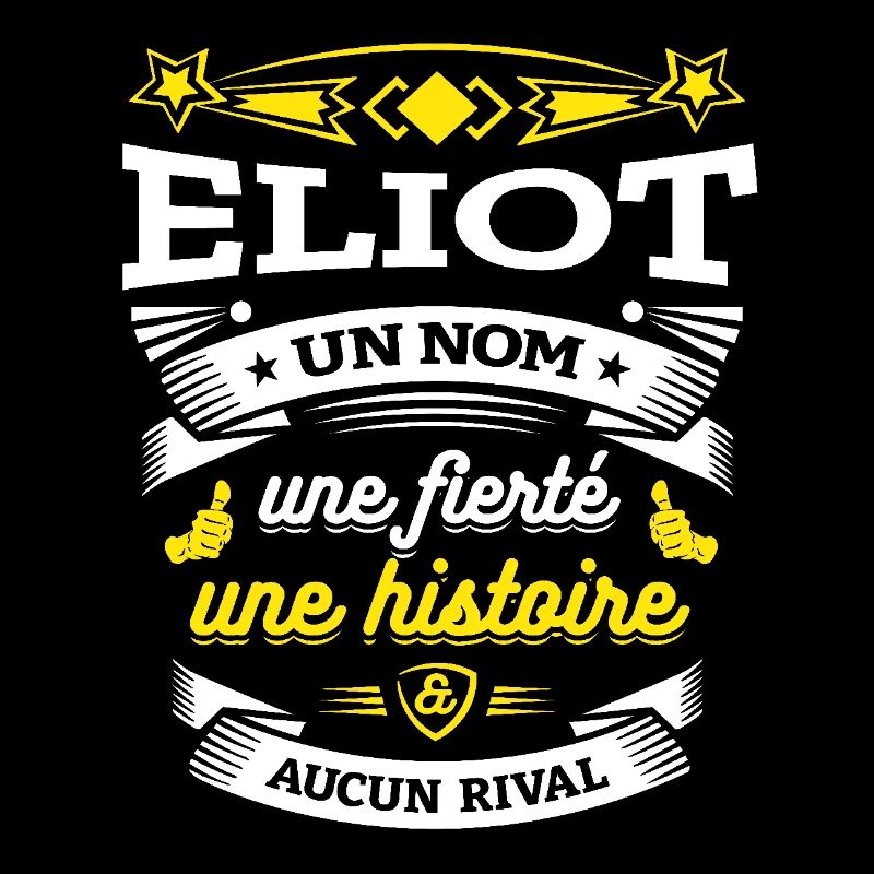 ELIOT UN NOM UNE FIERTÉ AUCUN RIVAL