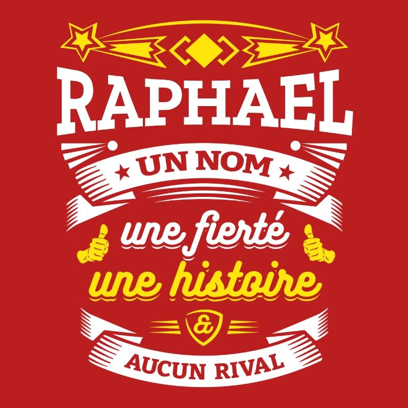 RAPHAEL UN NOM UNE FIERTÉ AUCUN RIVAL