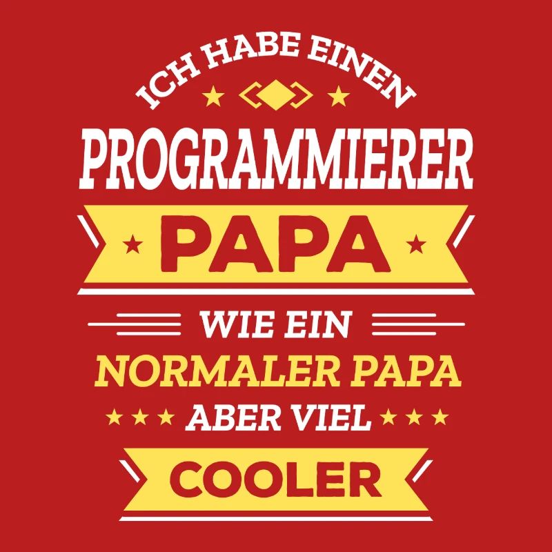 PROGRAMMIERER PAPA: COOL, TECH, DIGITAL, INNOVATIV