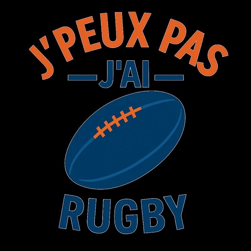 J'peux pas j'ai rugby