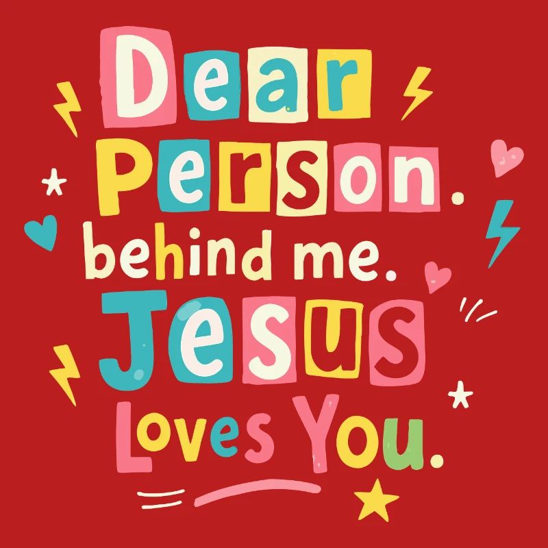Jésus t’aime, message positif