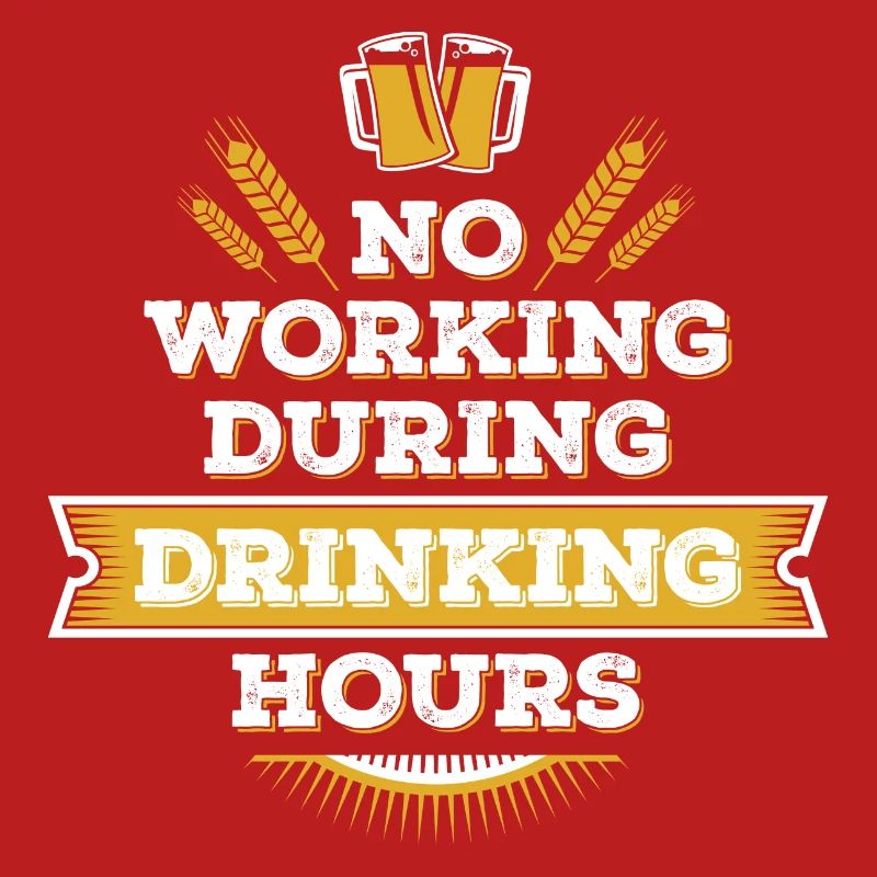 no working during drinking hour Freizeit Bierpause