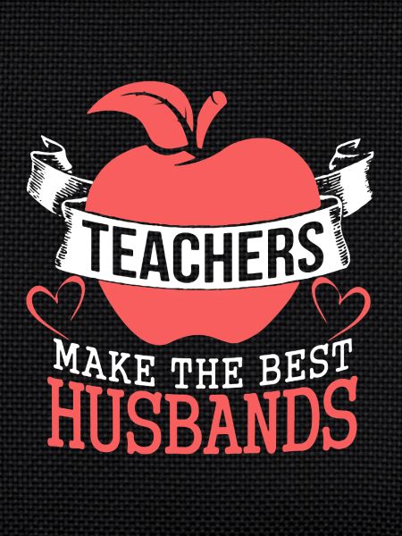 Best Teacher Husband