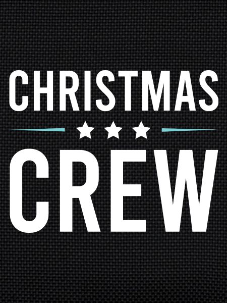 Christmas Crew