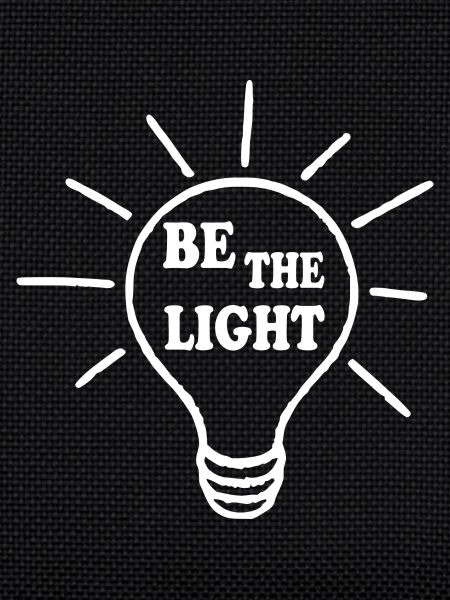 Be the light