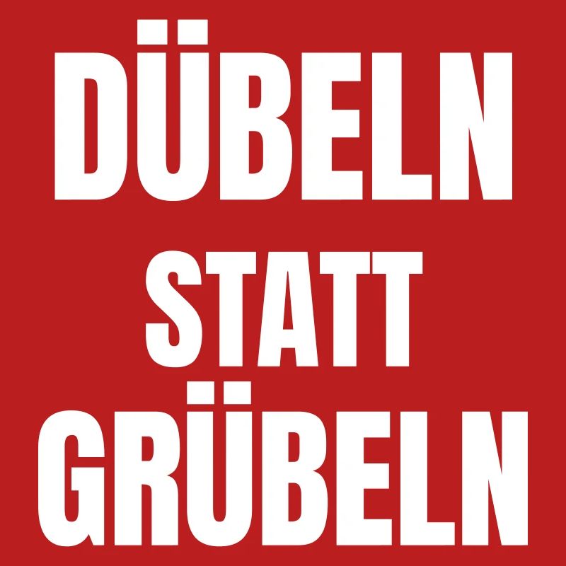Doweling instead of brooding!