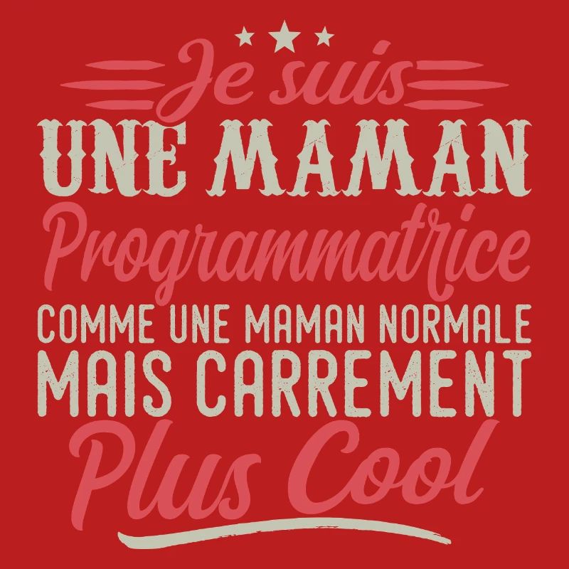 Ich bin Programmierer-Mama, ausgesprochen cool