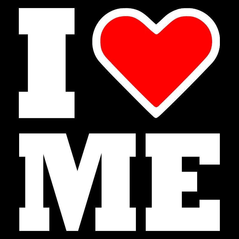 I love me