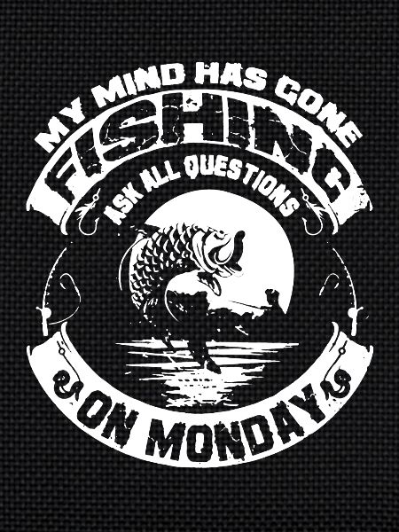 Fishing On Monday