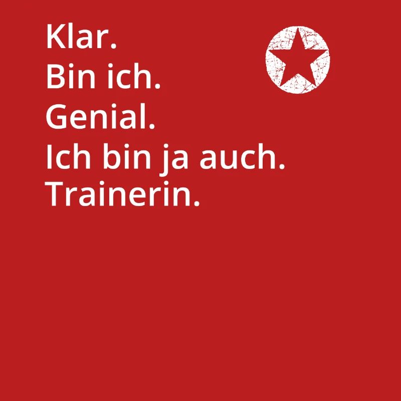 Geschenk Profi Klug Genial bin Trainerin