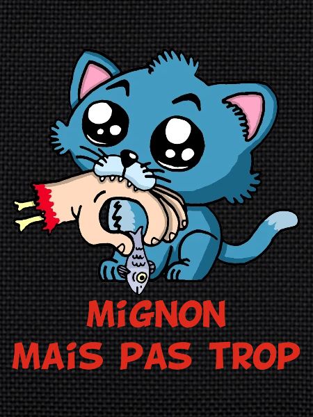 Mignon mais pas trop