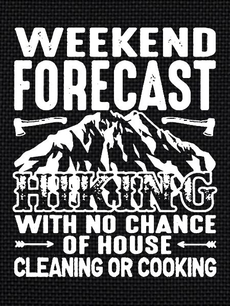 Weekend Forecast Hiking