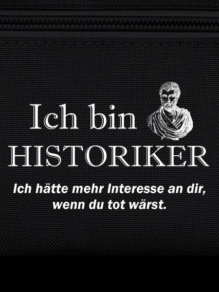 Ich bin Historiker