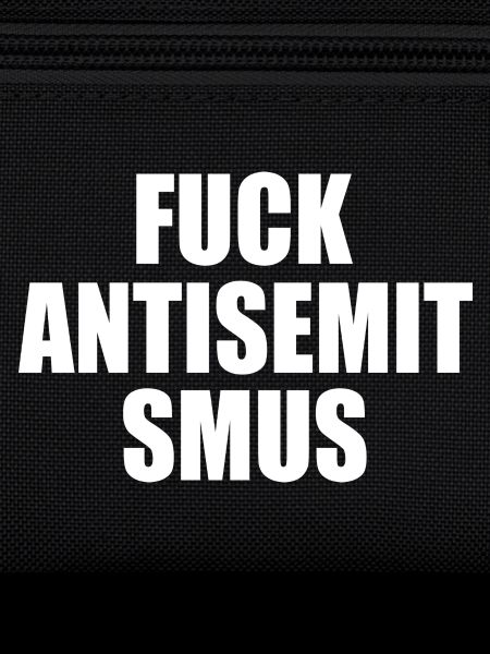 fuck antisemitismus