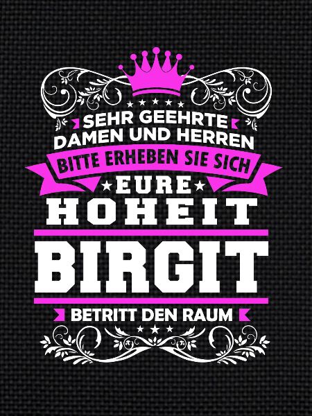 Eure Hoheit - Birgit