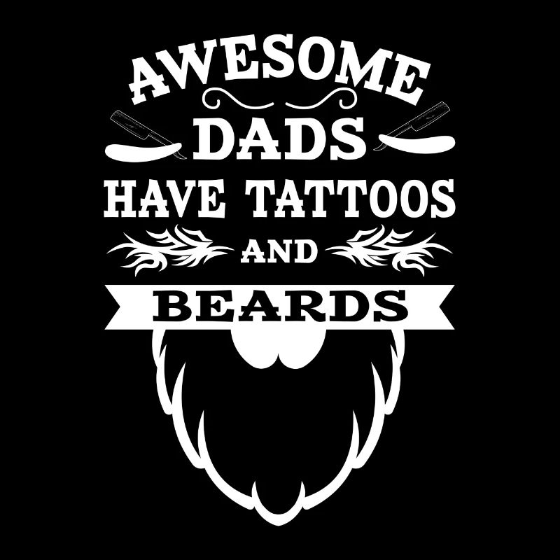 Awesome Dads Tattoos & Beards