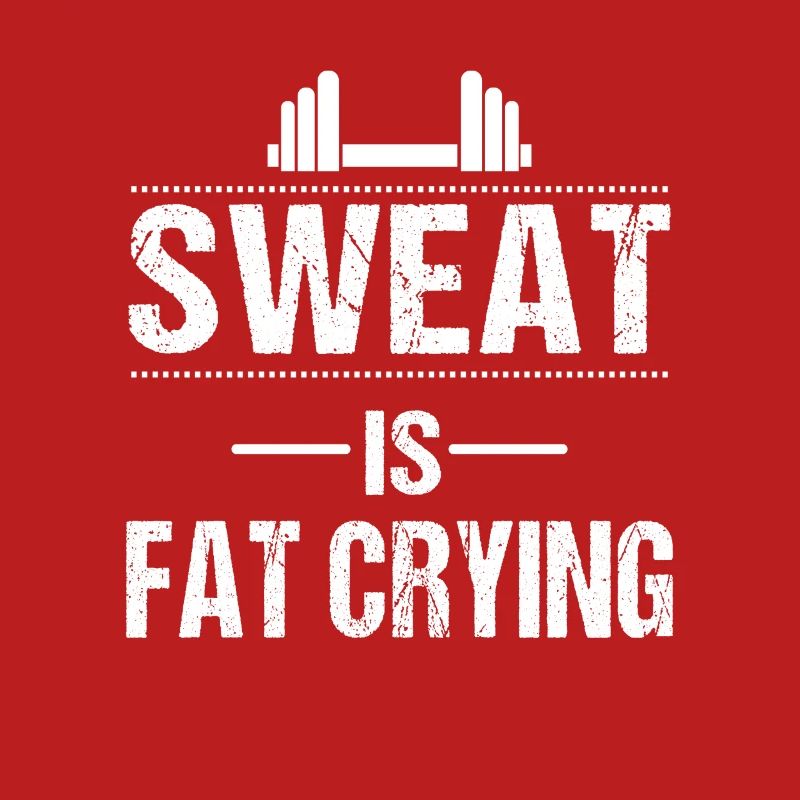 Sweat is fat crying