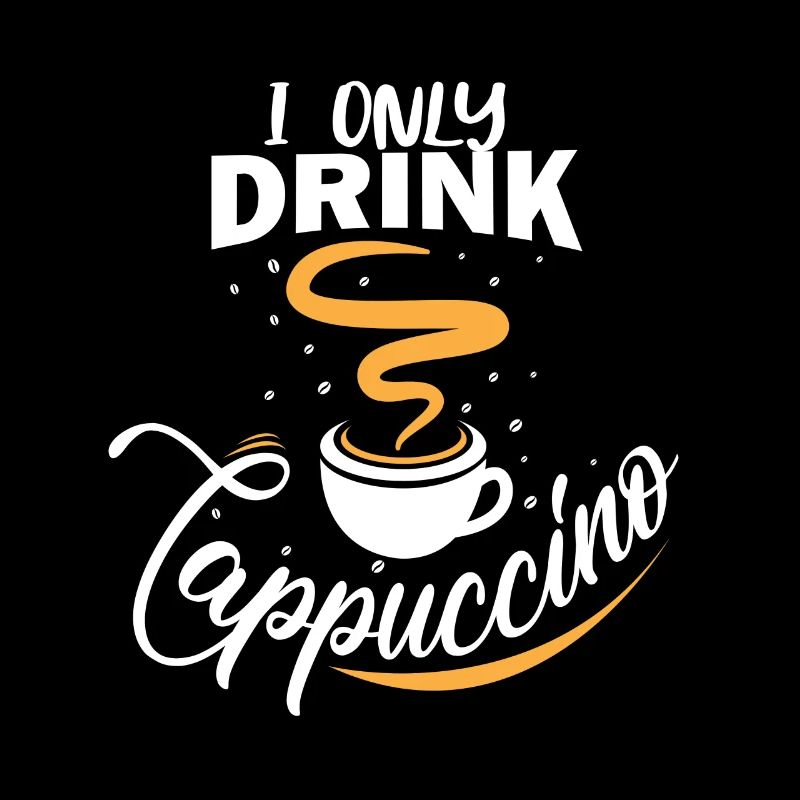 Ich trinke nur Cappuccino