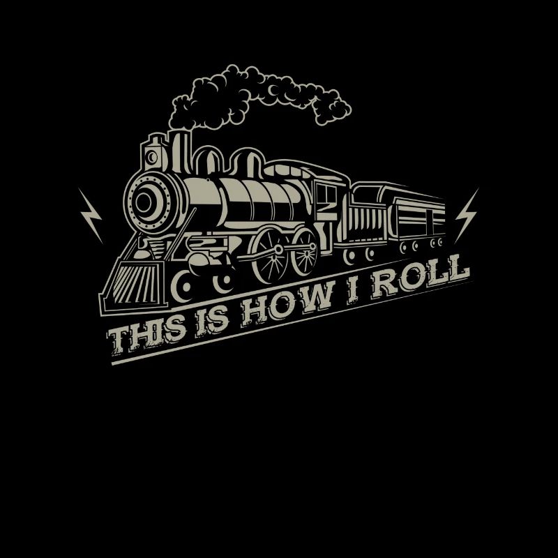 This is how i roll - railroad train