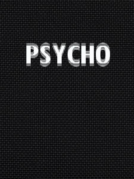 psycho