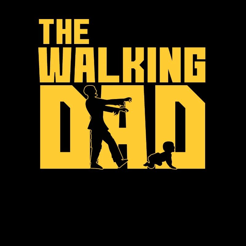 Walking Dad Father's Day Dad Dad Daddy Dad Fathers