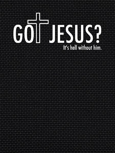 Tu as Jésus?